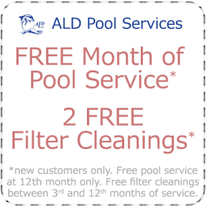 FREE Month of Pool Service, 2 FREE Filter Cleanings*
